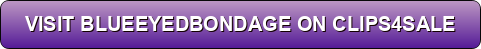 button-blueeyedbondage-clips4sale